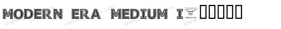 Modern Era Medium I字体转换